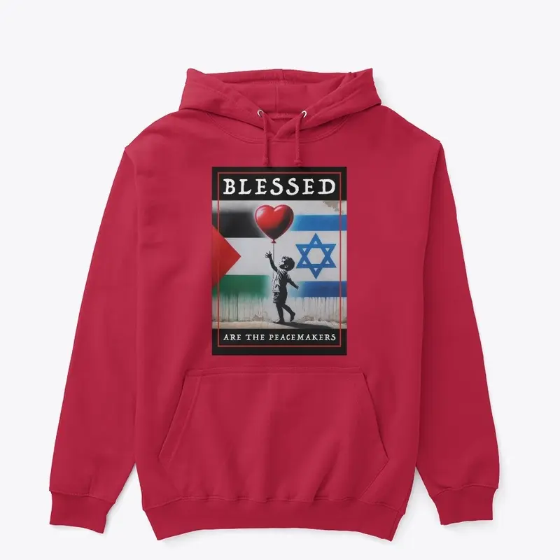 Blessed Are The Peace Makers - Street